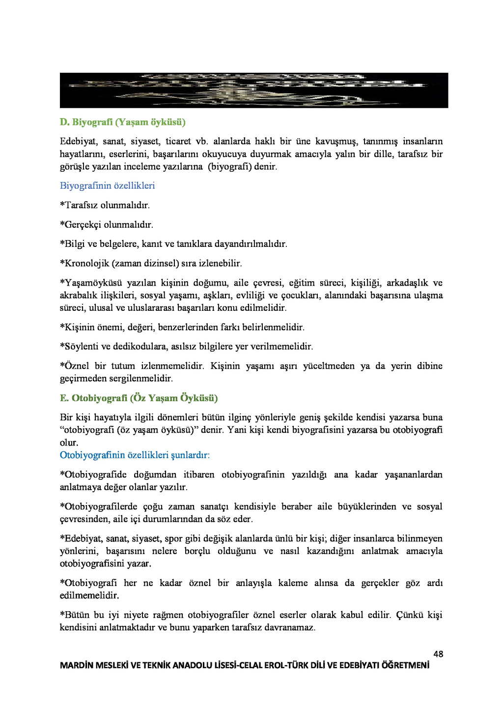 Örnek otobiyografi. Bir otobiyografi nasıl yazılır Örnek otobiyografi. Bir otobiyografi nasıl yazılır