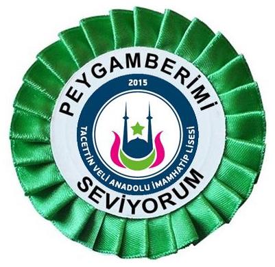 , peygamberimi seviyorum, yaka, kokart,tavettin veli imam hatip lisesi, kutlu doğum, kokart